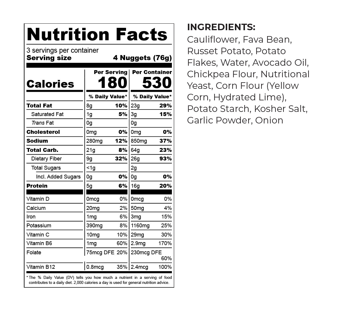 <p>Cauliflower & Potato <br/>Dinosaur Nuggets</p>